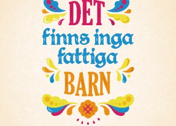 Det finns inga fattiga barn